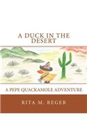 Duck In the Desert