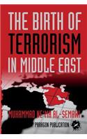 Birth of Terrorism in Middle East