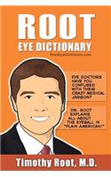 Root Eye Dictionary