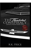 Thunderbird Conspiracy