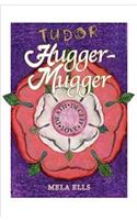 Tudor Hugger-Mugger