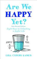 Are We Happy Yet?