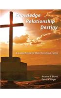Knowledge Relationship Destiny