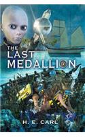 The Last Medallion