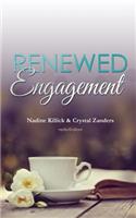 Renewed Engagement