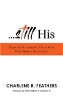 Still His