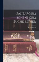 Das Targum Scheni zum Buche Esther