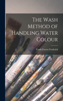 Wash Method of Handling Water Colour