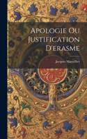 Apologie Ou Justification D'erasme