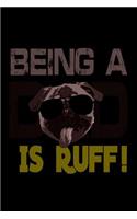 Being A Dad is Ruff!: Notebook Journal Diary 110 Lined pages