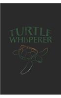 Turtle Whisperer: Turtles Notebook, Blank Lined (6" x 9" - 120 pages) Animal Themed Notebook for Daily Journal, Diary, and Gift