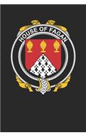 House of Fagan: Fagan Coat of Arms and Family Crest Notebook Journal (6 x 9 - 100 pages)