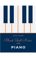 Blank Music Sheets For Piano: Piano Design Cover - 110 Pages - 8.5x11