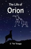 Life of Orion