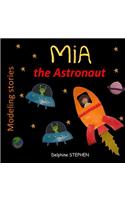 Mia the Astronaut