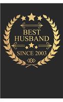 Best Husband Since 2003: Husband Gift Notebook, Wedding Anniversary Gift, Softcover (6x9 in) with 120 Dot Grid Pages