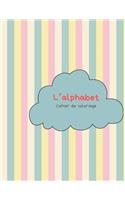 L'alphabet - Cahier de coloriage