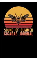 Sound Of Summer Cicadae Journal