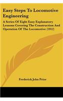 Easy Steps To Locomotive Engineering