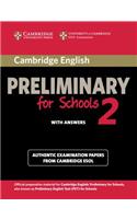 Cambridge English Preliminary for Schools 2 Student's Book with Answers