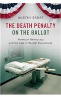 Death Penalty on the Ballot