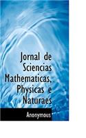 Jornal de Sciencias Mathematicas, Physicas E Naturaes