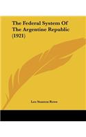 Federal System Of The Argentine Republic (1921)