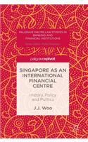 Singapore as an International Financial Centre