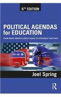 Political Agendas for Education