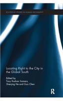 Locating Right to the City in the Global South