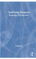 Questioning Allegiance