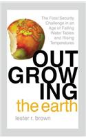 Outgrowing the Earth