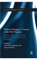 Political Changes in Taiwan Under Ma Ying-jeou