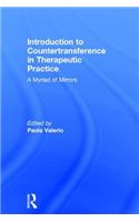 Introduction to Countertransference in Therapeutic Practice