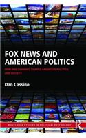 Fox News and American Politics