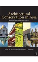 Architectural Conservation in Asia