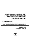 Psychological Perspectives on the Self, Volume 4