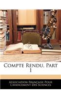 Compte Rendu, Part 1