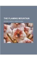 The Flaming Mountain: (English)