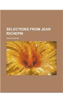 Selections from Jean Richepin
