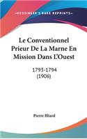 Le Conventionnel Prieur de La Marne En Mission Dans L'Ouest