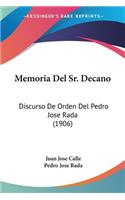 Memoria Del Sr. Decano
