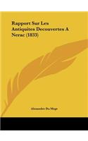 Rapport Sur Les Antiquites Decouvertes A Nerac (1833)