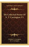 The Collected Poems of N. T. Carrington V1