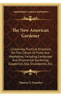 New American Gardener