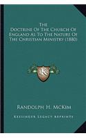 Doctrine of the Church of England as to the Nature of the Christian Ministry (1880)