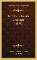Le Tellier's French Grammar (1839)