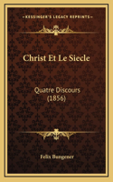 Christ Et Le Siecle