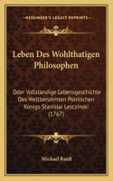 Leben Des Wohlthatigen Philosophen