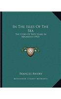 In The Isles Of The Sea